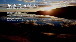 Spanish Tango Music - Bobby Cole (Lynne Publishing)
