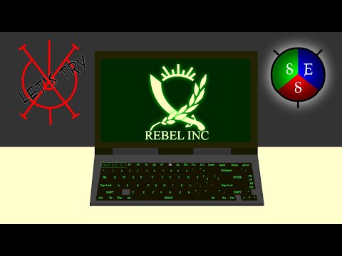 (SES) Let's Try Rebel Inc.!