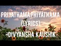Priyathama Priyathama Lyrics With Meaning MAJILI Naga Chaitanya Samantha Divyansha Kaushik
