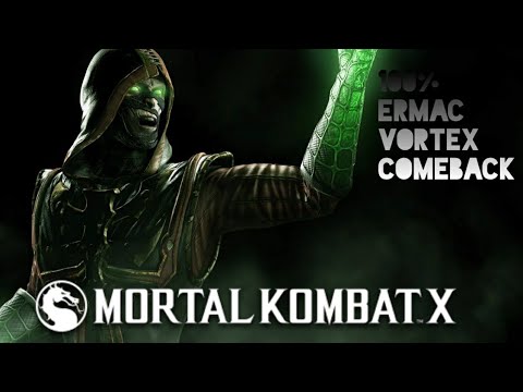 MKX: 100% Ermac vortex comeback