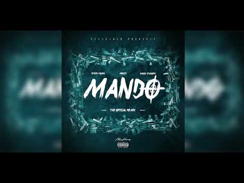 Stupid Young Feat. Mozzy Feat. Danny Stunner - Mando ( The Official REMIX) (Prod.paupa)