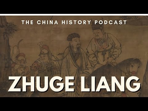 Zhuge Liang | The China History Podcast | Ep. 125