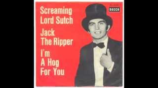 Screaming Lord Sutch - Hog for you baby (UK sloppy mod freakbeat)