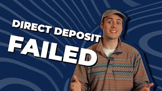 Why Direct Deposits Get Returned (And How to Fix It FAST)