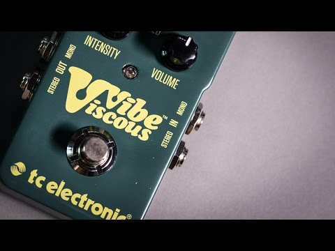 Обзор педали эффектов TC Electronic Viscous Vibe