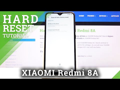 How to Hard Reset XIAOMI Redmi 8A - Factory Reset with Settings