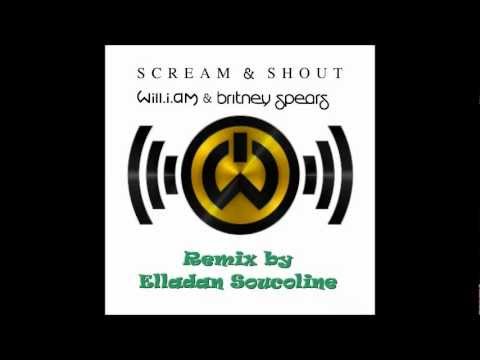 Will.i.am Ft Britney Spears- Scream and Out VS Nicky Romero - Toulouse (Elladan Soucolline Bootleg)