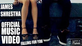 James Shrestha - Falling For You (Original)