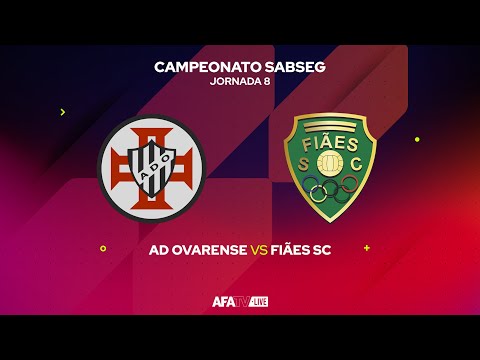 AD OVARENSE vs FIÃES SC  - JORNADA 8
