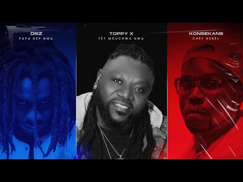 ToppyX Rockfam Tèt Blòk Mwen Feat Drz, Konsekans S.A.L [Official Audio]