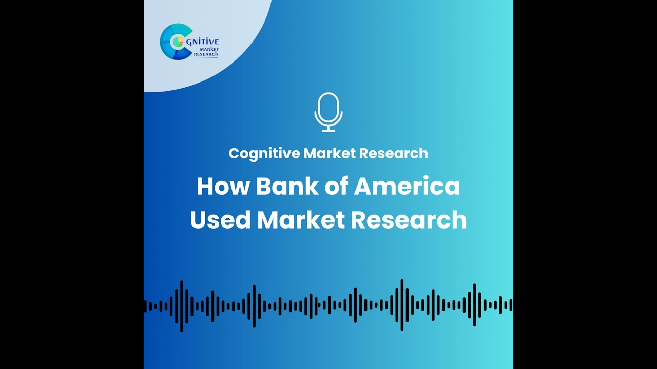 How Bank of America Used Market Research to Enhance Its Digital Payment Solutions and Expand Consumer Adoption
