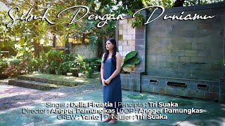 Download lagu Della Firdatia - Sibuk Dengan Duniamu mp3 Download lagu Della Firdatia - Sibuk Dengan Duniamu mp3