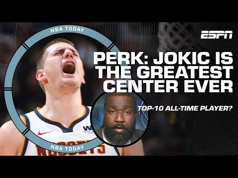 Nikola Jokic a TOP-10 player of ALL-TIME!? 🚨 Perk says Jokic is 'coming for the greats' | NBA Today