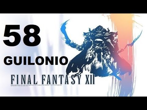 FINAL FANTASY XII parte 58 GUILONIO/GIL SNAPPER (escoria del clan clase C) gameplay sin comentarios