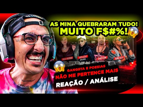PESADÍSSIMO!!!! "NÃO ME PERTENCE MAIS" - GANGSTA E POESIAS VOL. 1 [REAÇÃO/ ANÁLISE]