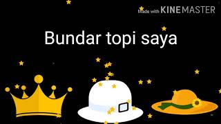 Download lagu Lagu Anak-Anak Karaoke (Topi Saya Bundar) mp3