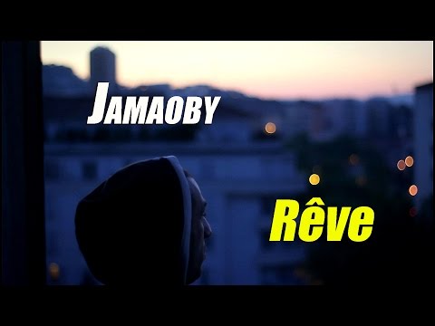 JAMAOBY - Rêve