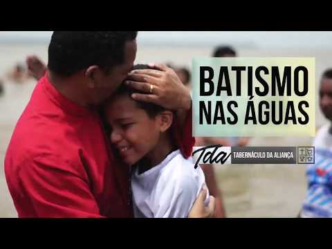 Batismo nas Águas | Tda | Tabernáculo da Aliança IEQ | Batismo em Outeiro - 2018
