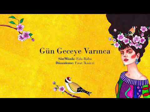 Gün Geceye Varınca - Eda Baba