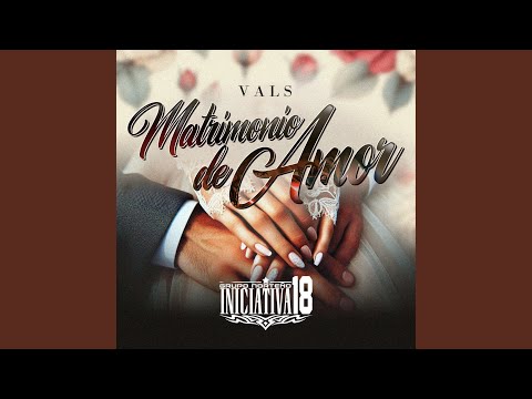 Vals Matrimonio de Amor