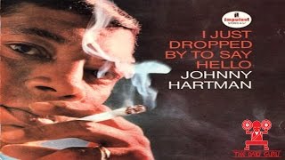 Johnny Hartman, "I Just Dropped By To Say Hello" Album Review - Full Album Friday