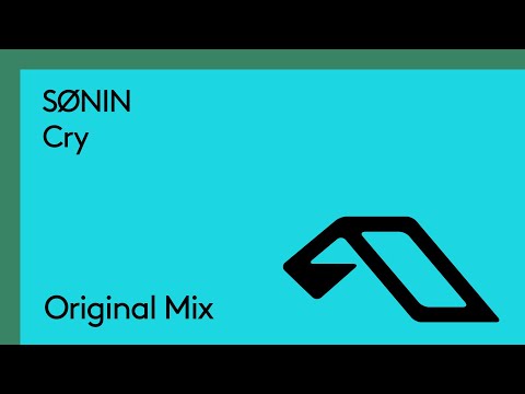 SØNIN - Cry (Original Mix)