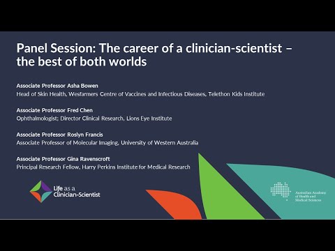 Panel discussion: the career of a clinician-scientist
