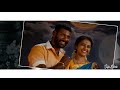 Karuva Kattu Karuvaya Song ️ Marudhu Tamil Love Song WhatsApp Status Vishal Sridivya