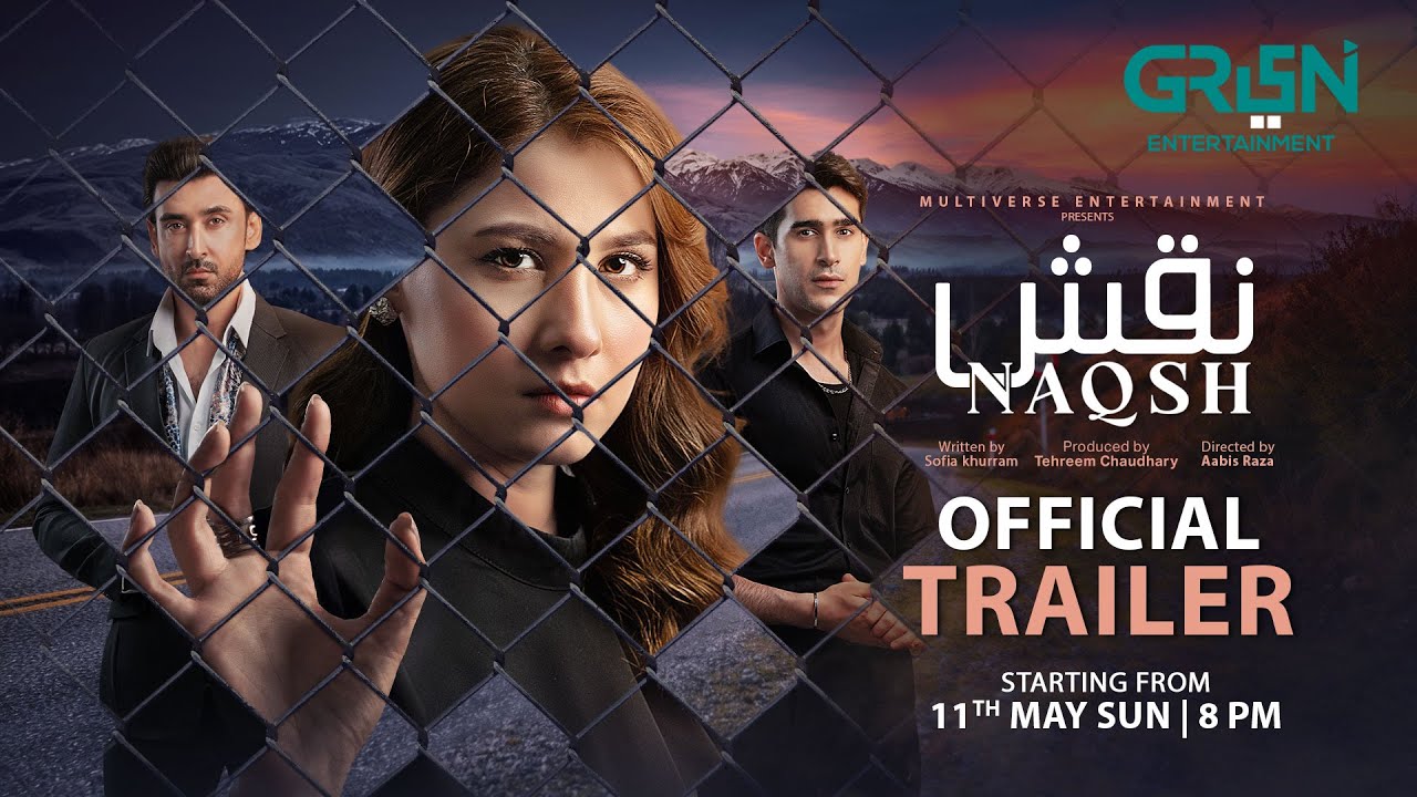 NAQSH | Official Trailer | Hina Altaf & Sami Khan | 11th May 2025 ( Every Sunday 8:00 PM ) Green TV