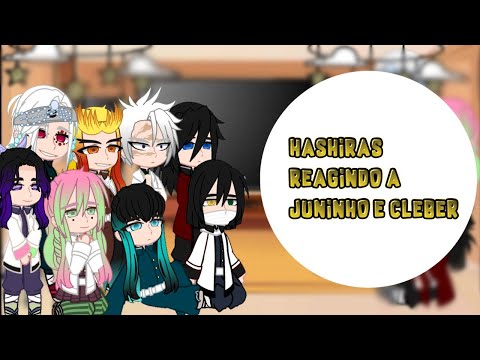 Hashiras reagindo a Juninho e Cleber