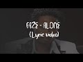 Faze Alone Lyric Video