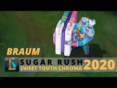 Sugar Rush Braum Sweet Tooth Chroma 2020 - League Of Legends
