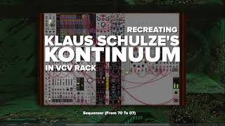 Klaus Schulze “Sequenzer” Recreated in VCV Rack | Kontinuum Berlin School Patch