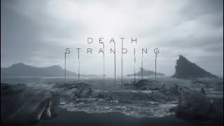 DEATH STRANDINGを映画として観よう！PART1 ムービーのみ実況プレイなし[デス・ストランディング]