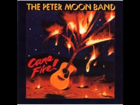 Peter Moon Band " Cane Fire " Cane Fire