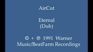 AirCut - Eternal (Dub)