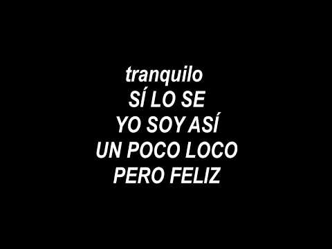 Loco Pero Feliz - Pirulo y La Tribu (letra)
