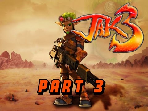 Jak 3 - Walkthrough - Part 3 - 1080p60fps No Commentary
