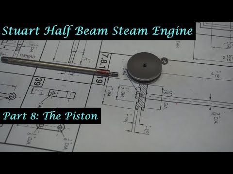#MT32 Part 8 - Making a Stuart Half Beam Steam Engine. The Piston. By Andrew Whale.