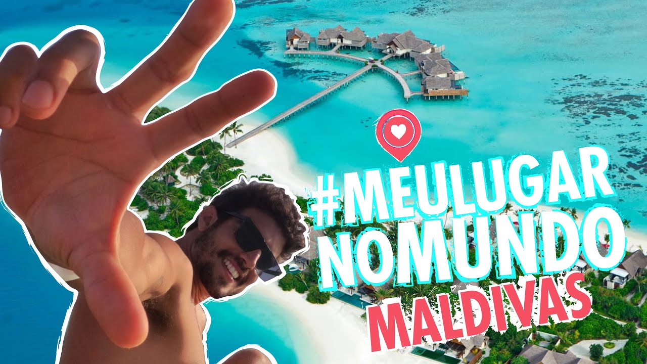 APAIXONADO | MEU LUGAR NO MUNDO | MALDIVAS EP. 01