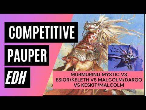 cPDH Gameplay - Murmuring Mystic  vs. Esior/Keleth (BirdHorse) vs. Malcolm/Dargo vs Keskit/Malcolm