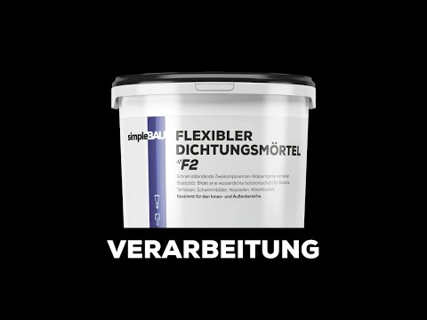 simpleBAU FLEXIBLER DICHTUNGSMÖRTEL F2 - VERARBEITUNG