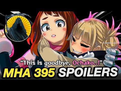 Himiko Toga Dies to Save Ochako | My Hero Academia Chapter 395 Spoilers Explained