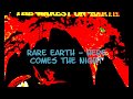 Rare Earth - Here comes the night