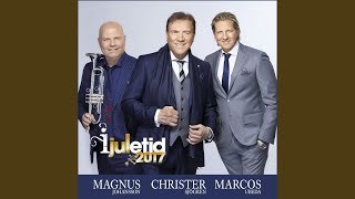 Christers Julpärlor - Din dröm ger dig allt, White Christmas, Have Yourself A Merry Little...