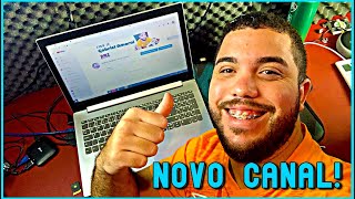 CRIEI UM NOVO CANAL!