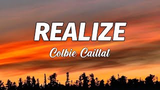 Colbie Caillat - Realize (Lyrics)