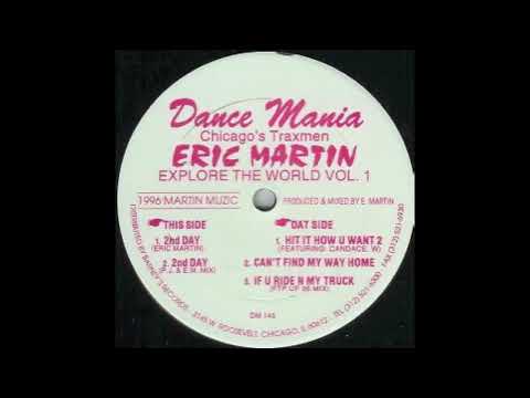 Eric Martin "Hit It How U Want"
