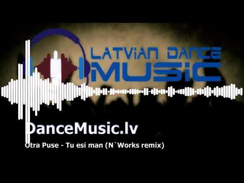 Otra Puse - Tu esi man (N`Works remix)