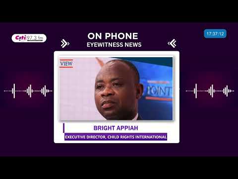 We can't trust GES as a platform to protect our children- Child Rights International's Bright Appiah
